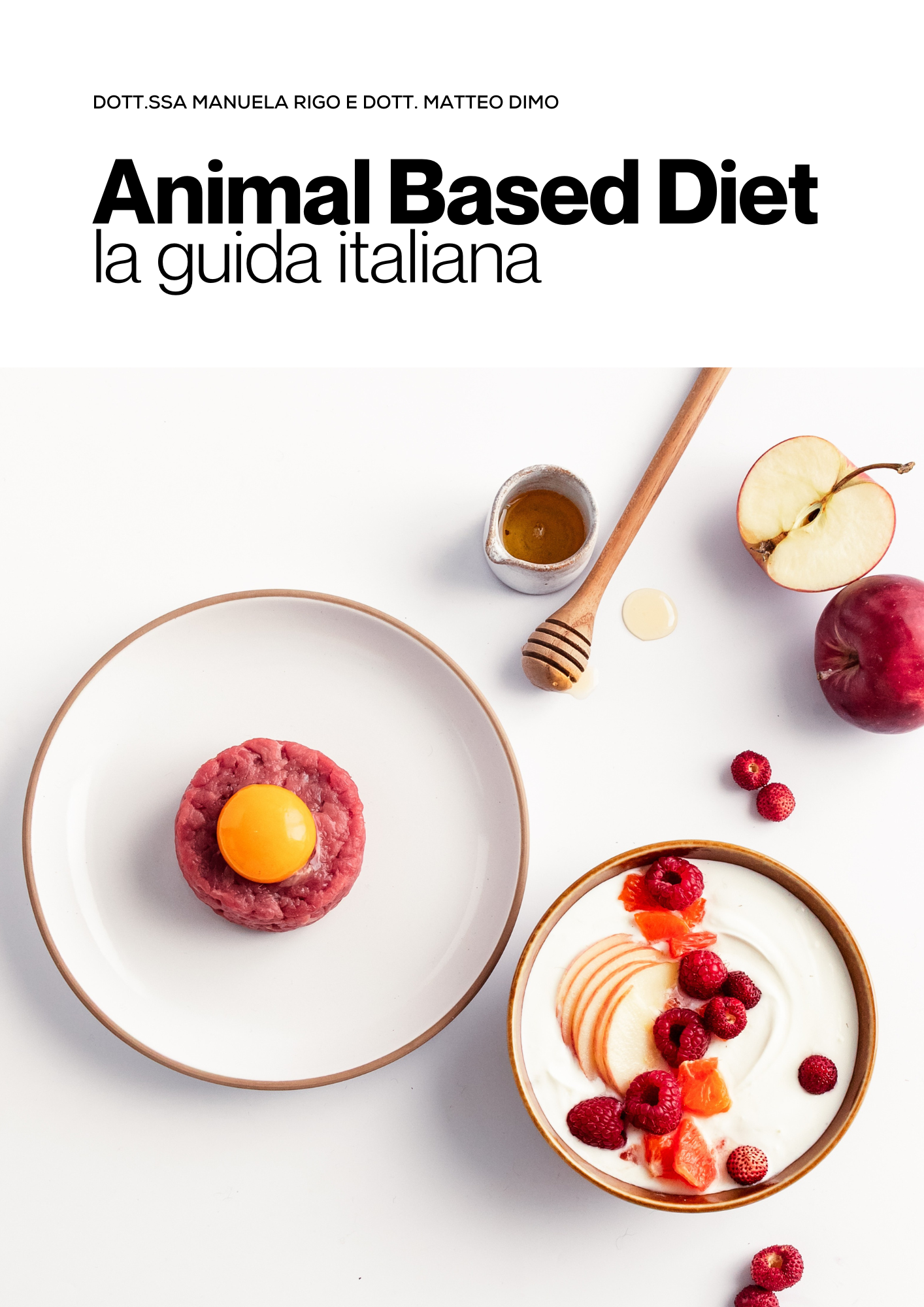 Animal Based Diet: la guida italiana