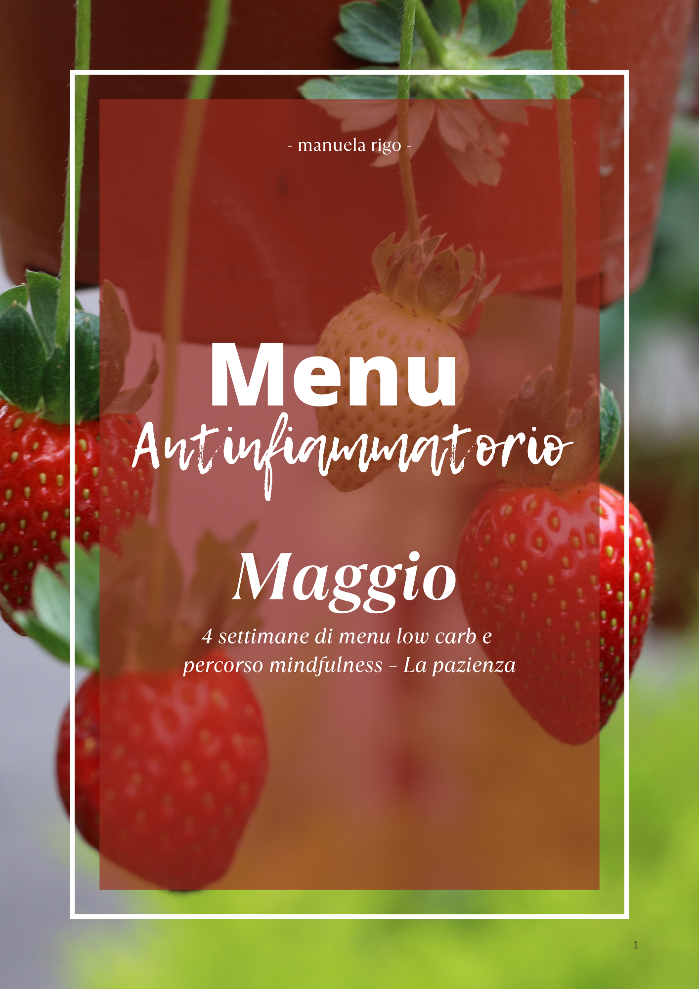 MENU ANTINFIAMMATORIO DI MAGGIO