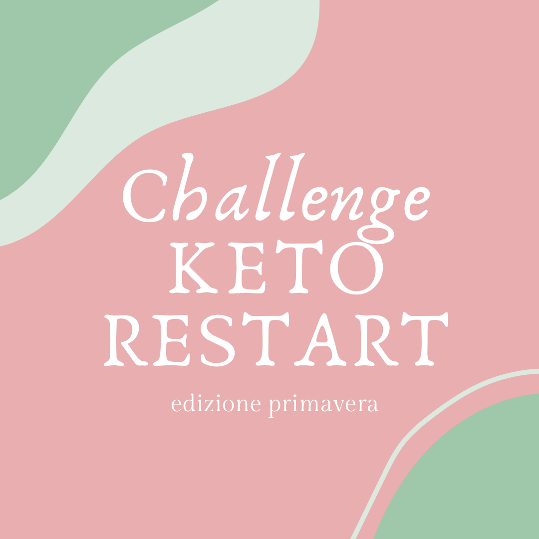 Challenge KETO RESTART - primavera (2024)