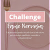 Challenge Fame Nervosa