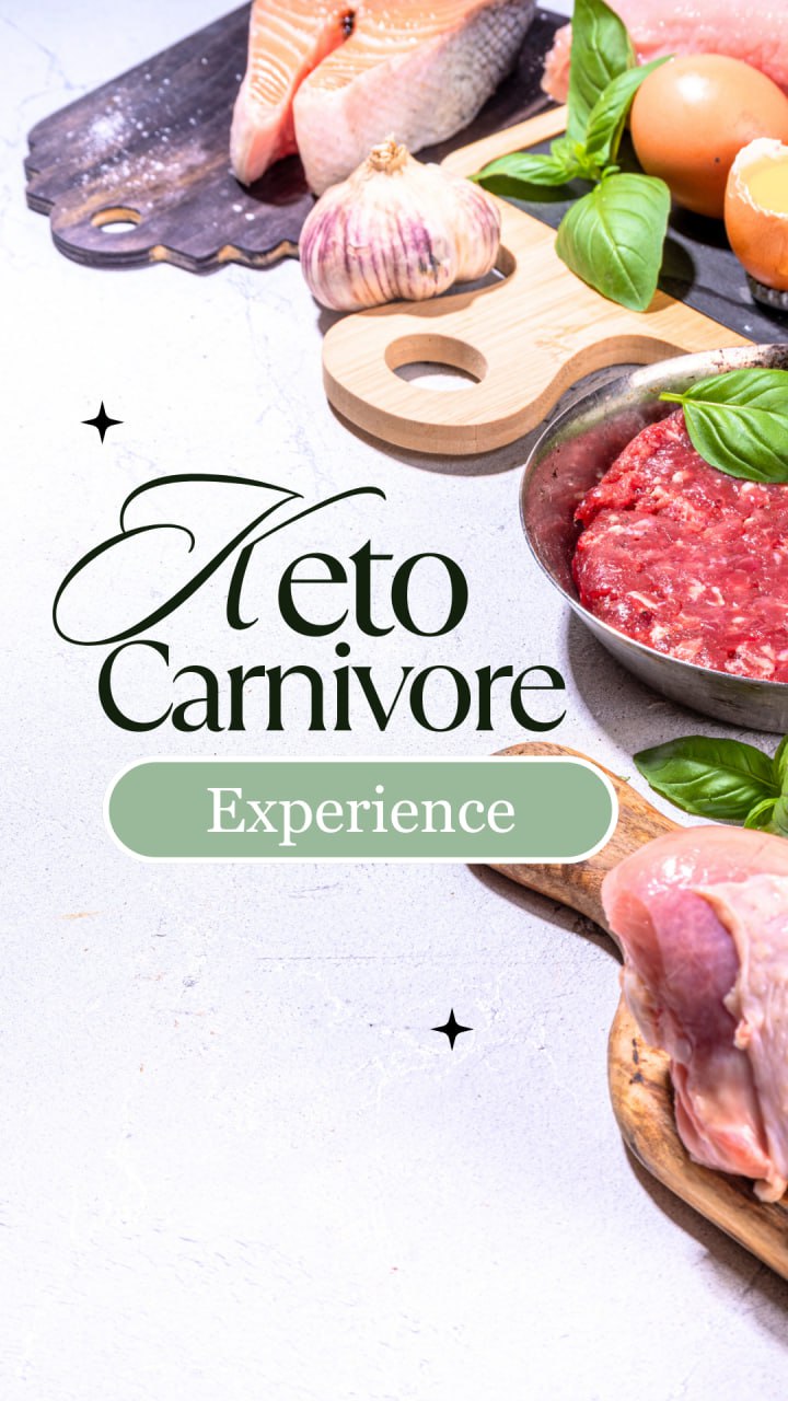 Keto Carnivore Experience
