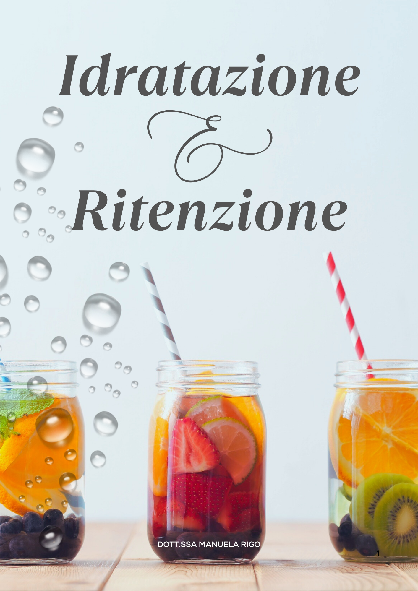 Idratazione e ritenzione